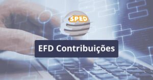 EFD Contribuições em atraso: erros no validador