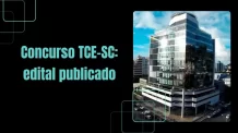 Concurso TCE-SC 2026: edital publicado com 20 vagas para auditor fiscal
